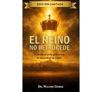 El Reino No Retrocede: Cuando el cielo gobierna, la oscuridad se rinde