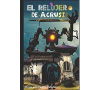 El Relojero De Acrusia