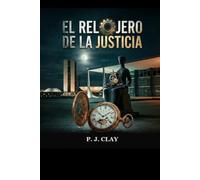 El Relojero de la Justicia