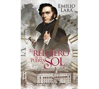 El relojero de la Puerta del Sol (rústica)
