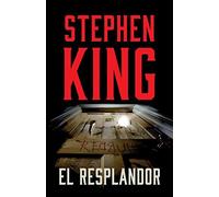 El Resplandor / The Shining