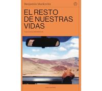 El resto de nuestras vidas