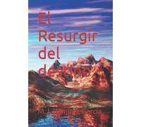 El Resurgir Del Destino