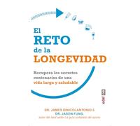 El reto de la longevidad/ The Longevity Solution