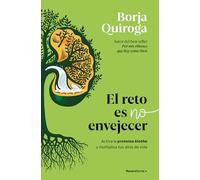 El reto es no envejecer / The Challenge is Not to Age