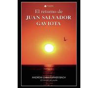 El retorno de Juan Salvador Gaviota