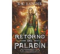 El Retorno del Paladín