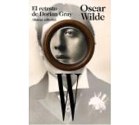 El Retrato De Dorian Gray - Oscar Wilde ,, José Luis López Muñoz Oscar Wilde , , José Luis López Muñoz (Auteur)