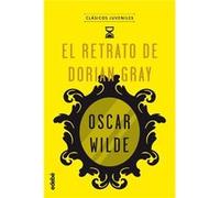 El Retrato De Dorian Gray Wilde, Oscar (Auteur)