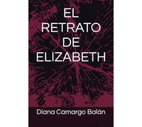 EL RETRATO DE ELIZABETH