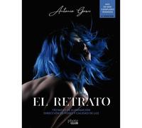 El Retrato : Técnicas De Iluminación : Dirección De Poses Y Calidad De Luz