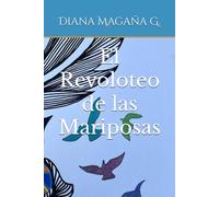 El Revoloteo de las Mariposas