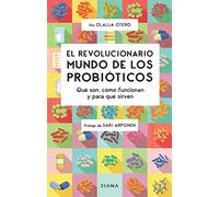EL REVOLUCIONARIO MUNDO DE LOS PROBIOTICOS