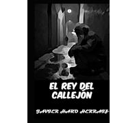 EL REY DEL CALLEJÓN