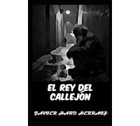 EL REY DEL CALLEJÓN