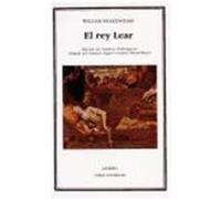 El rey Lear / King Lear, Letras Universales/ Universal Letters William Shakespeare (Auteur)