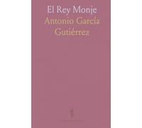 El Rey Monje: Drama en cinco actos y en verso sobre poder, amor y redención en la corte de Aragón