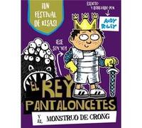 El Rey Pantaloncetes Y El Monstruo De Crong Riley, Andy (Auteur)