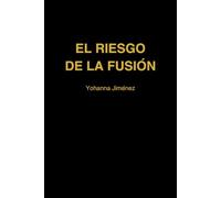 EL RIESGO DE LA FUSIÓN: COMO AMAR SIN DESAPARECER DENTRO DE UNA RELACIÓN