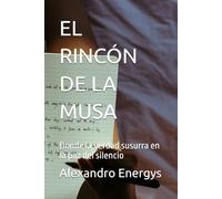 EL RINCÓN DE LA MUSA: Donde la verdad susurra en la paz del silencio
