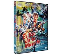 River Of Death - El Río De La Muerte