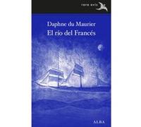El Río Del Francés - [Livre en VO] Du Maurier, Daphne (Auteur)