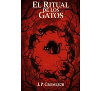 El Ritual De Los Gatos