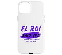 El Roi a Dit Oui - Alter de feu pour la prière matinale de la NSPDP Coque pour iPhone 15 Plus