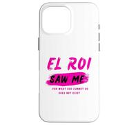 El Roi m'a vu - Ce Que Dieu ne Peut Pas Faire n'existe Pas - NSPDP Coque pour iPhone 16 Pro Max