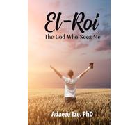 El-Roi, The God Who Sees Me