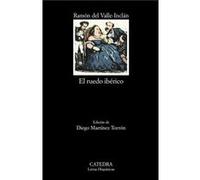 El Ruedo Ib Rico Del Valle - Inclán, Ramón M ª (Auteur)