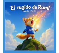 El rugido de Rumi