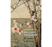 El Ruido Y La Furia / The Sound And The Fury