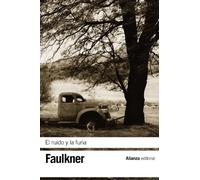 El Ruido Y La Furia - [Livre en VO] Faulkner, William (Auteur)