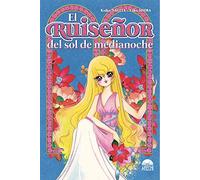 EL RUISEÃ‘OR DEL SOL DE MEDIANOCHE