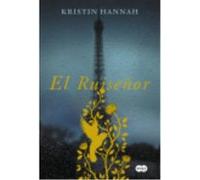 Kristin Hannah – El Ruiseñor