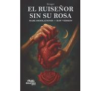 El Ruiseñor Sin Su Rosa: Mare Desolationis - Raw Version