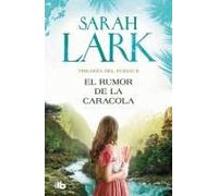 El Rumor De La Caracola / The Murmur Of The Shell