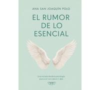 El rumor de lo esencial