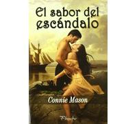 El sabor del escándalo