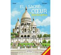 El Sacré-Coeur de Montmartre: version espagnole