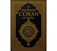 El Sagrado Corán En Español