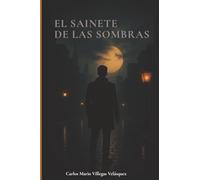 El Sainete de las sombras