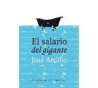 El Salario Del Gigante
