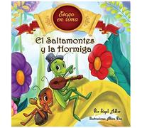 El Saltamontes Y La Hormiga
