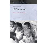 El Salvador: Blood on All Our Hands