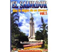 El Salvador - Vol. 1-Con Lo Mejor De Su Musica