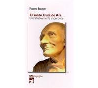 El Santo Cura De Ars Bouchard, François (Auteur)