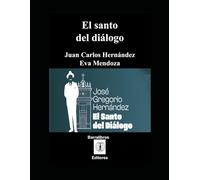 El santo del diálogo: José Gregorio Hernández