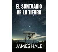 EL SANTUARIO DE LA TIERRA